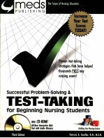 SUCCESSFUL PROBLEM-SOLVING & TEST-TAKING FOR BEGINNING NURSING STUDENTS THIRD EDITION