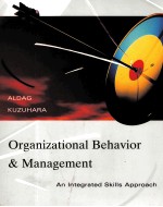 ORGANIZATIONAL BEHAVIOR AND MANAGEMENT AN INTEGRATED SKILLS APPROACB