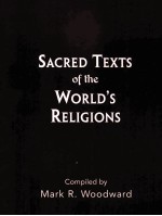 SACRED TEXTS OF THE WORLD'S RELIGIONS