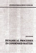 DYNAMICAL PROCESSES IN CONDENSED MATTER