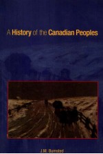 A HISTORY OF THE CANADIAN PEOPLES