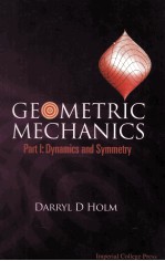 GEOMETRIC MECHANICS Part I:Dynamics and Symmetry