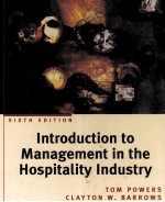 INTRODUCTION TO MANAGEMENT IN THE HOSPITALITY INDUSTRY SIXTH EDITION