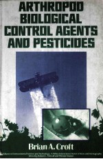 ARTHROPOD BIOLOGICAL CONTROL AGENTS AND PESTICIDES