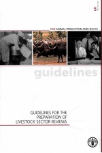 FAO ANIMAL PRODUCTION AND HEALTH GUIDELINES 5: GUIDELINES FOR THE PREPARATION OF LIVESTOCK SECTOR RE