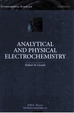 ANALYTICAL AND PHYSICAL ELECTROCHEMISTRY