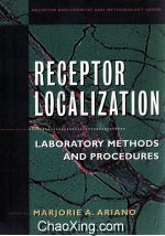 RECEPTOR LOCALIZATION LABORATORY METHODS AND PROCEDURES