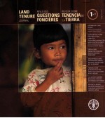 LAND TENURE UOURNAL，REVUE DES QUESTIONS FONCIERES，REVISTA SOBRE TENENCIA DE LA TIERRA