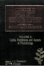 METHODS IN PLANT BIOCHEMISTRY VOLUME 4 LIPIDS MEMBRANES AND ASPECTS OF PHOTOBIOLOGY