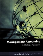 MANAGEMENT ACCOUNTING A STRATEGIC APPROACH THIRD EDITION