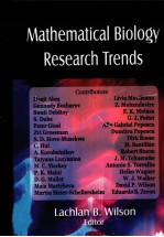 MATHEMATICAL BIOLOGY RESEARCH TRENDS