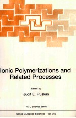 Ionic Polymerizations and Related Processes