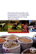 PROMOTING THE GROWTH AND DEVELOPMENT OF SMALLHOLDER SEED ENTERPRISES FOR FOOD SECURITY CROPS BEST PR