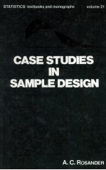 CASE STUDIES IN SAMPLE DESIGN