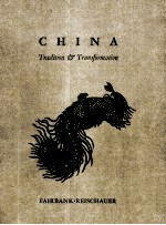 CHINA TRADITION & TRANSFORMATION