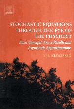 STOCHASTIC EQUATIONS THROUGH THE EYE OF THE PHYSICIST Basic Concepts