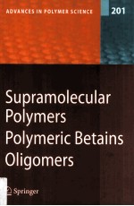 Supramolecular Polymers Polymeric Betains Oligomers