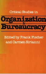 CRTITCAL STUDIES IN ORGANIZATION AND BUREAURACY