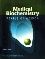 MEDICAL BIOCHEMISTRY PEARLS OF WISDOM