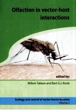 OLFACTION IN VECTOR-HOST INTERACTIONS ECOLOGY AND CONTROL OF VECTOR-BORNE DISEASES VOLUME 2