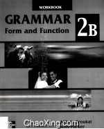 GRAMMAR FORM AND FUNCTION 2B WORKBOOK