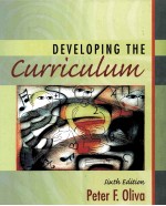 DEVELOPING THE CURRICULUM SIXTH EDITION