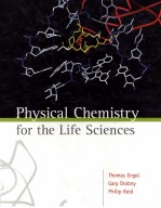 Physical Chemistry for the Life Sciences