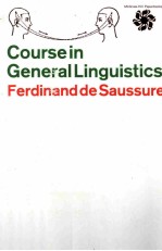 COURSE IN GENERAL LINGUISTICS FERDINAND DE SAUSSURE