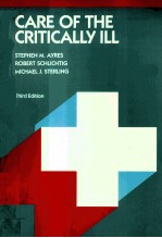 CARE OF THE CRITICALLY ILL THIRD EDITION