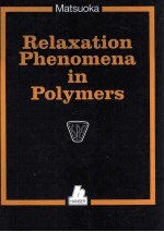 Relaxation Phenomena in Polymers