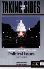 TAKING SIDES CLASHING VIEWS ON CONTROVERSIAL POLITICAL ISSUES TWELFTH EDITION