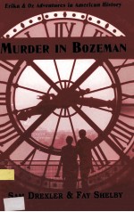 MURDER IN BOZEMAN