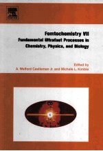 Femtochemistry VII Fundamental Ultrafast Processes in Chemistry