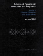 Advanced Functional Molecules and Polymers Volume 4 Physical Properties and Applications