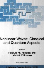 Nonlinear Waves:Classical and Quantum Aspects