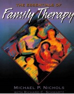 THE ESSENTIALS OF FAMILY THERAPY