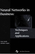 NEURAL NETWORKS IN BUSINESS:TECHNIQUES AND APPLICATIONS