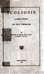 Scoliosis A New Study of An Old Problem