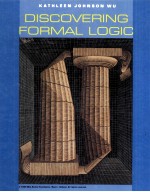 DISCOVERING FORMAL LOGIC