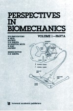 PERSPECTIVES IN BIOMECHANICS Volume 1 Part A