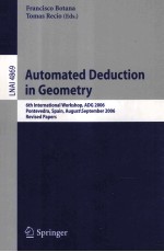 Automated Deduction in Geometry 6th International Workshop