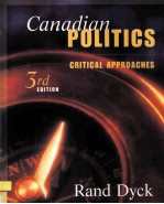 CANADIAN POLITICS CRITICAL APPROACHES 3RD EDITION