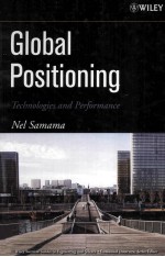 Global Positioning TECHNOLOGIES AND PERFORMANCE