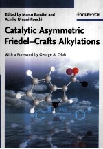 Catalytic Asymmetric Friedel-Crafts Alkylations