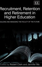 RECRUITMENT RETENTION AND RETIREMENT IN FIGHER EDUCATION