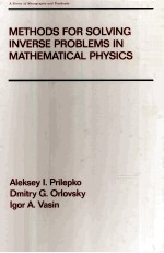 METHODS FOR SOLVING INVERSE PROBLEMS IN MATHEMATICAL PHYSICS