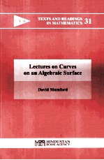 Lectures on Curves on an Algebraic Surface