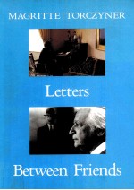 MAGRITTE /TORCZYNER LETTERS BETWEEN FRIENDS