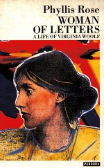 WOMAN OF LETTERS ALIFE OF VIRGINIA WOOLF