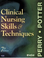 CLINICAL NURSING SKILLS & TECHNIQUES 7TH EDITION